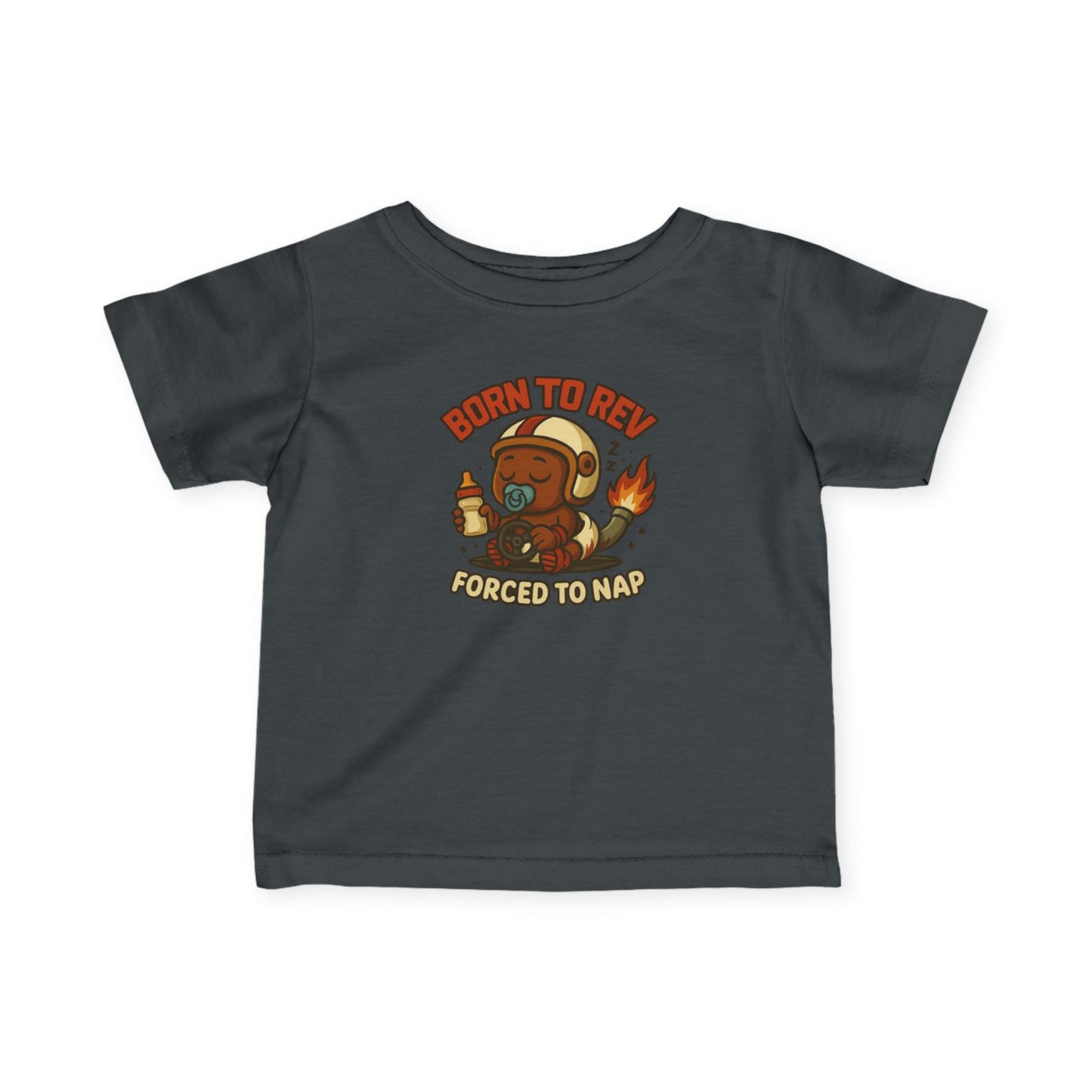 "Born to Rev, Forced to Nap" Infant Tee