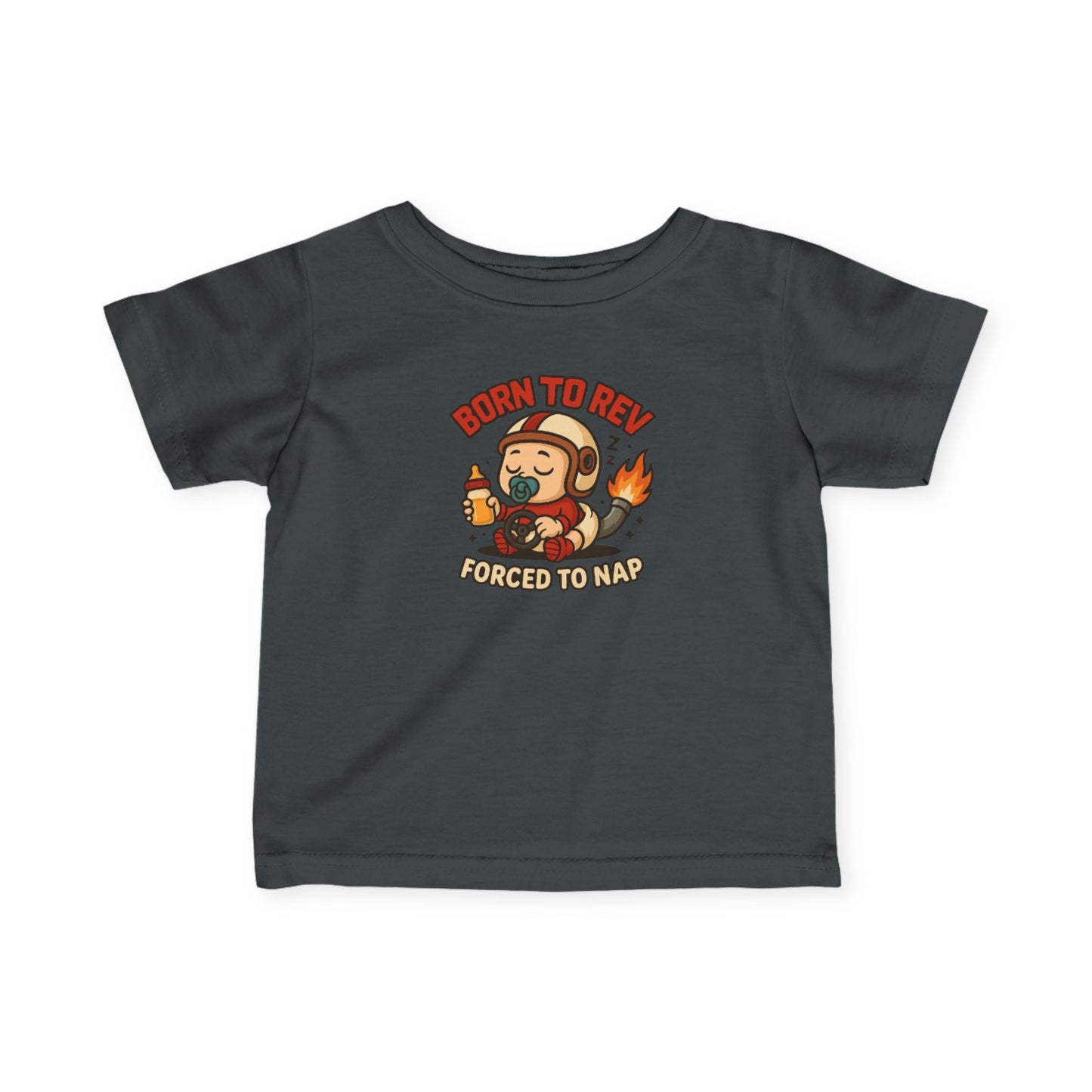 "Born to Rev, Forced to Nap" Infant Tee