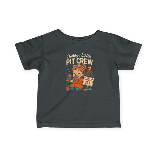 "Daddy's Little Pit Crew" Girl Infant Tee